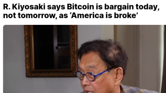 R. Kiyosaki says Bitcoin is bargain today, not tomorrow, as 'America is broke'