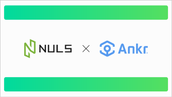 NULS + Ankr announce strategic cooperation
