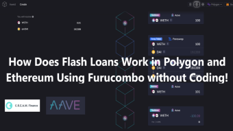 How Does Flash Loans Work in Polygon and Ethereum Using Furucombo Without Coding Skills