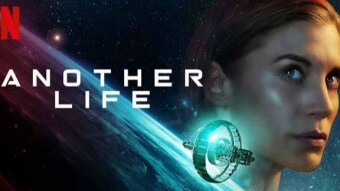 (IJCH) The New Netflix Series "ANOTHER LIFE" is the Bomb! (or Why I just Binge-Watched ALL 10 episodes of the First Season!)