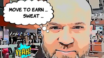 Move to Earn ... Sweat ...