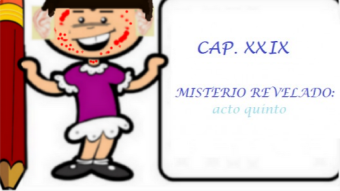 El diario de Fermina: cap. XXIX