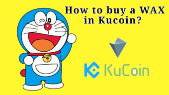 How to buy WAX in Kucoin