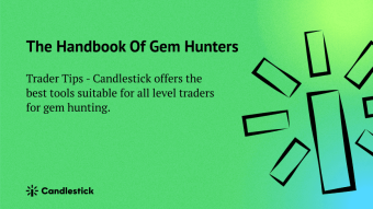 Candlestick: Best platform to find a new gem!