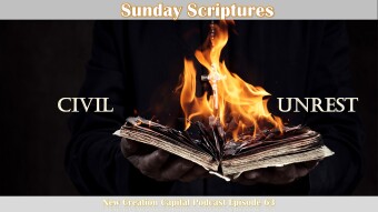 Episode 63: Sunday Scriptures - Civil Unrest