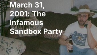 March 31, 2001: The Infamous Sandbox Party
