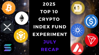 EXPERIMENT - Tracking 2025 Top Ten Cryptocurrencies – Month Seven- Down -0.4%