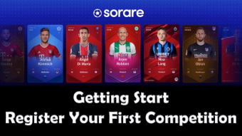 SORARE - Getting Start & Register First Competition