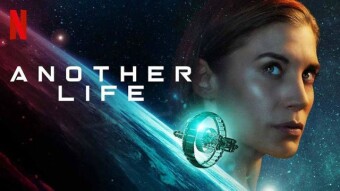(IJCH) The New Netflix Series "ANOTHER LIFE" is the Bomb! (or Why I just Binge-Watched ALL 10 episodes of the First Season!)