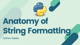 Anatomy of String Formatting in Python