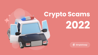 Don’t Move, This Is a Crypto Robbery! Cryptocurrency Scams in 2022