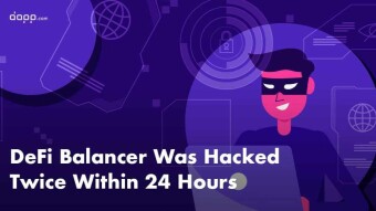 DeFi Balancer Was Hacked Twice Within 24 Hours