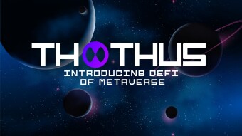 Thothus: Creating an Environment For DeFi of Metaverse