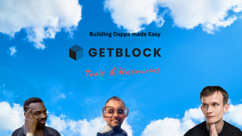 Building DApps Made Easy: GetBlock's Developer Tools and Resources
