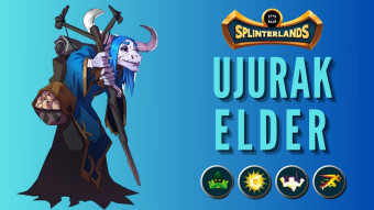 Splinterlands | UJURAK ELDER is a monster full of Abilities