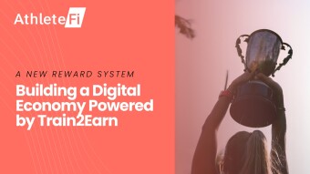 A New Digital Economy Powered by Train2Earn