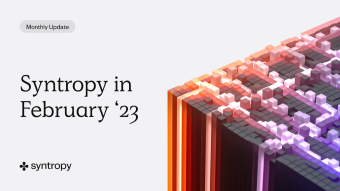 Monthly Update: Syntropy in February '23