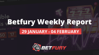 Weekly Report BetFury  29.01 – 04.02