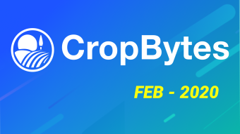 February 2020 @ CropBytes