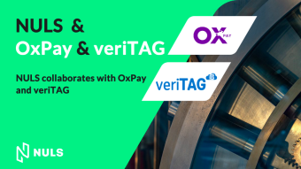 NULS Collaborates With OxPay and veriTag to Enable Token Purchases, Develop Stable Tokens.