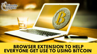 Browser Extension Helps Everyone Get Use to Using Bitcoin