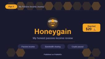 My Passive Income Journey #1: Honeygain — 6 Years Later