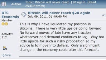 Never say Never with Bitcoin. You might regret it bitterly later.