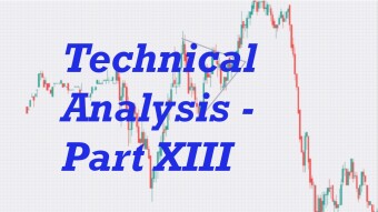 Technical Analysis - Part XIII