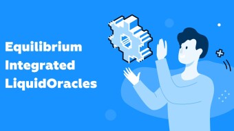 Equilibrium Successfully Integrates LiquidOracles’ Reliable Price Feeds