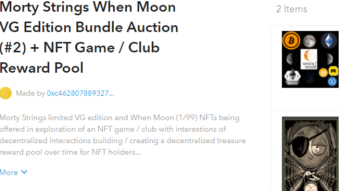 VG Morty Strings & When Moon Limited NFTs Auction / Art Game NFT exploration