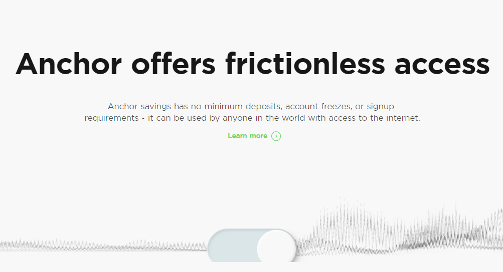 Anchor offers frictionless access
