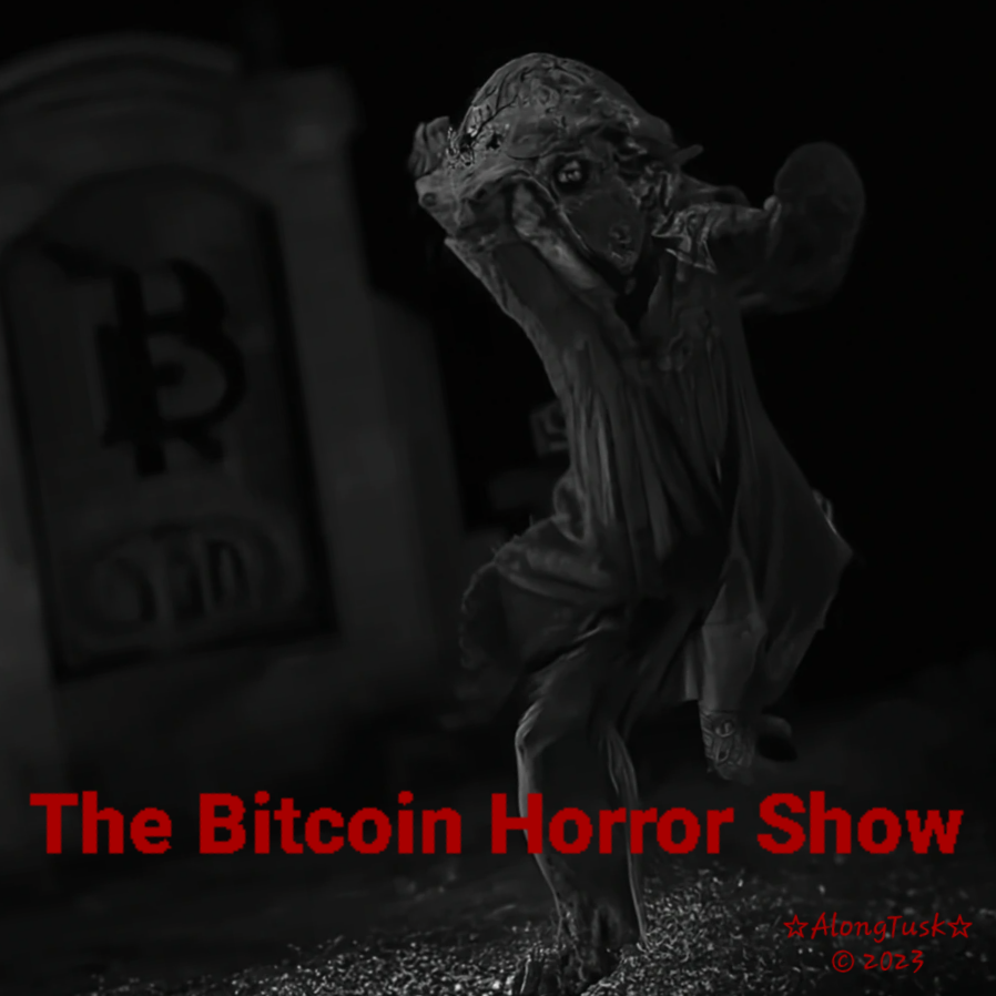 The Bitcoin Horror Show by Along Tusk