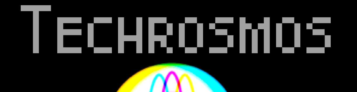 Techrosmos