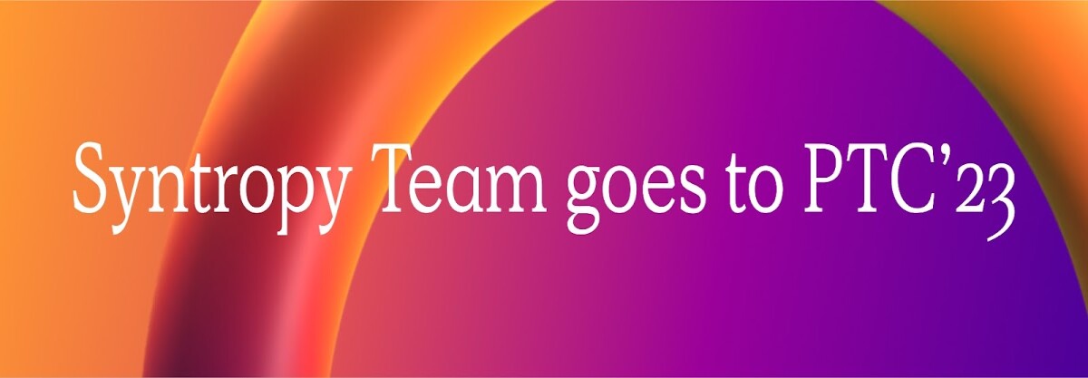 Syntropy Team goes to PTC 2023