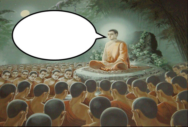 The best Buddha meme / Siddhartha meme