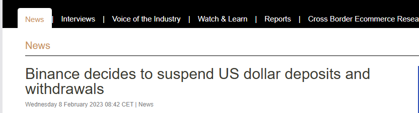 Headline from Ecommerce News Europe about Binance halting U.S. dollar deposits and withdrawals in early 2023