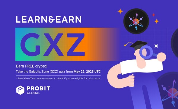 Galactix Zone Learn and Earn from ProBit Global