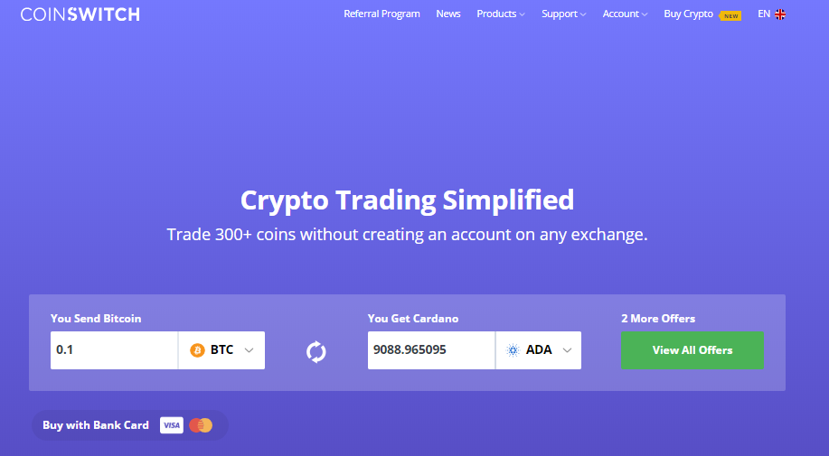 https://coinswitch.co/?ref=J39ASS5FO4