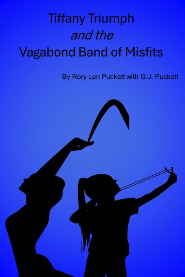 Tiffany Triumph and the Vagabond Band of Misfits