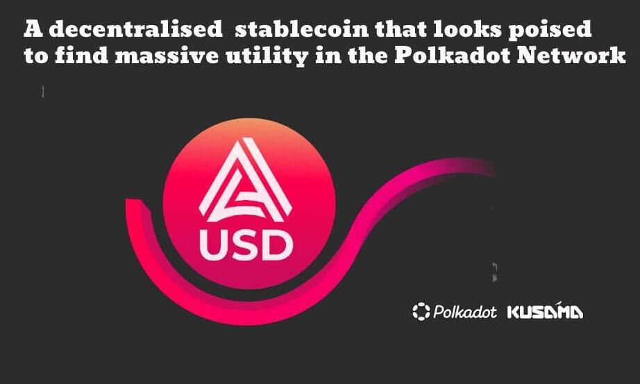 aUSD stablecoin polkadot crypto defi