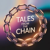 Tales From the Chain