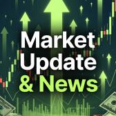 MARKET UPDATE & NEWS