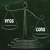 Pros and Cons
