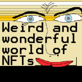 The Weird & The Wonderful: Surfin' the Cryptoverse