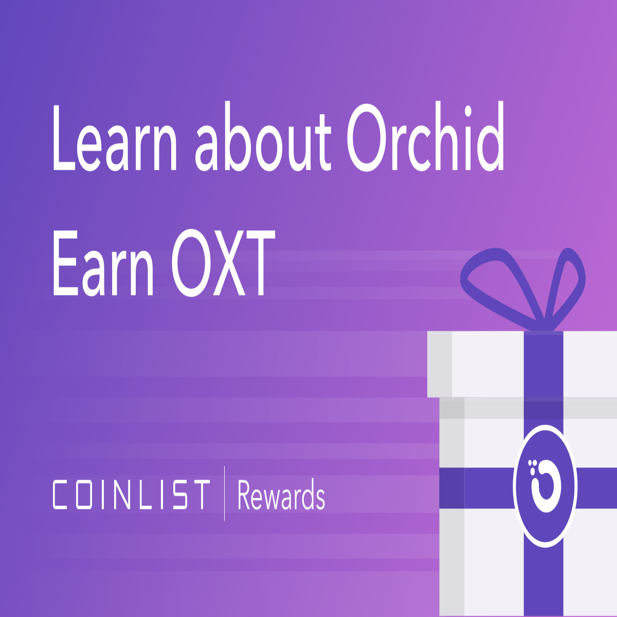 Earn your $5 in OXT by learning about Orchid