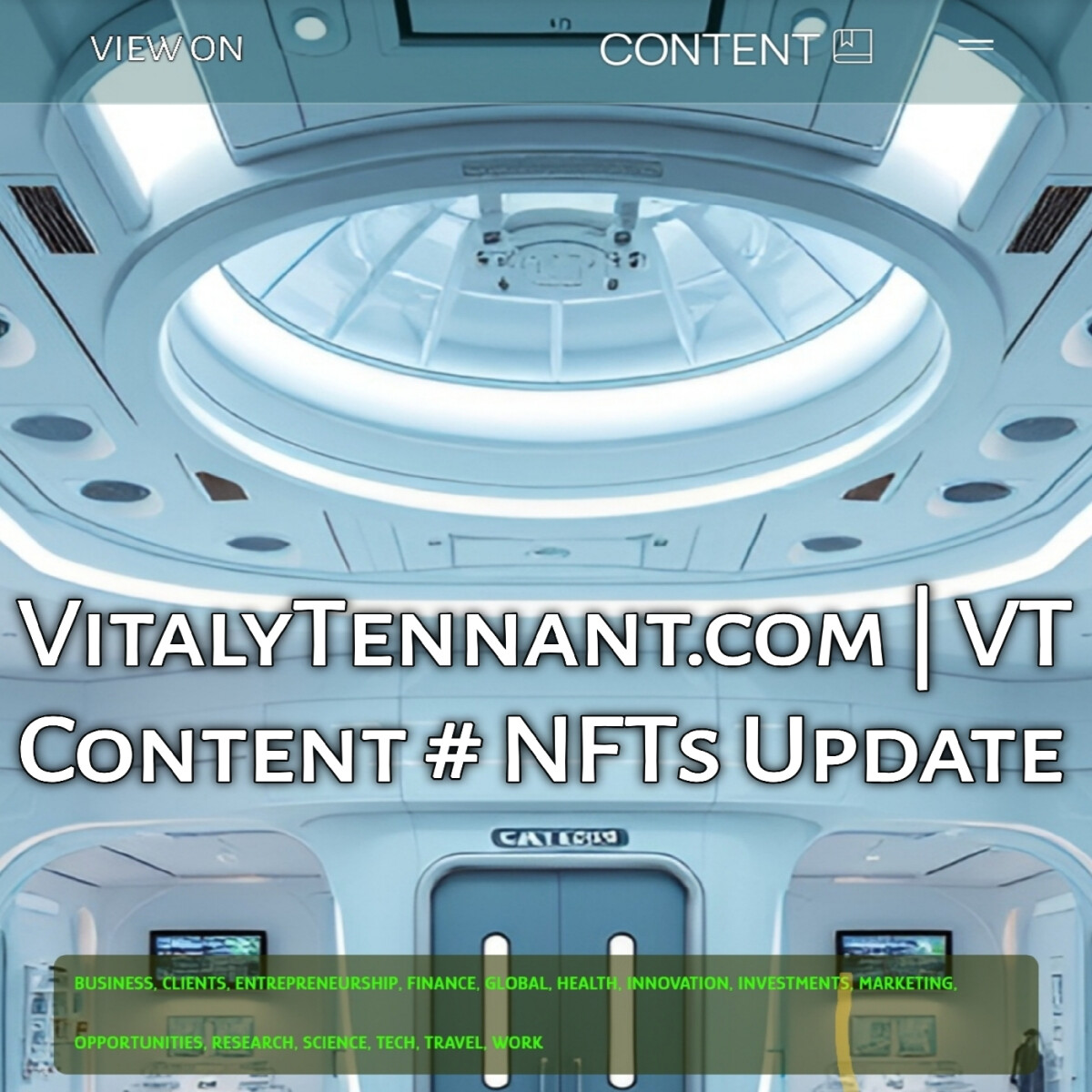VitalyTennant.com | VT Content # NFTs Update