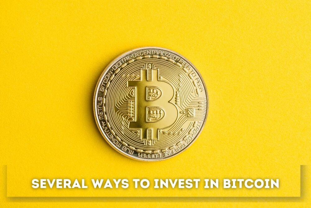 several ways to invest in bitcoin
