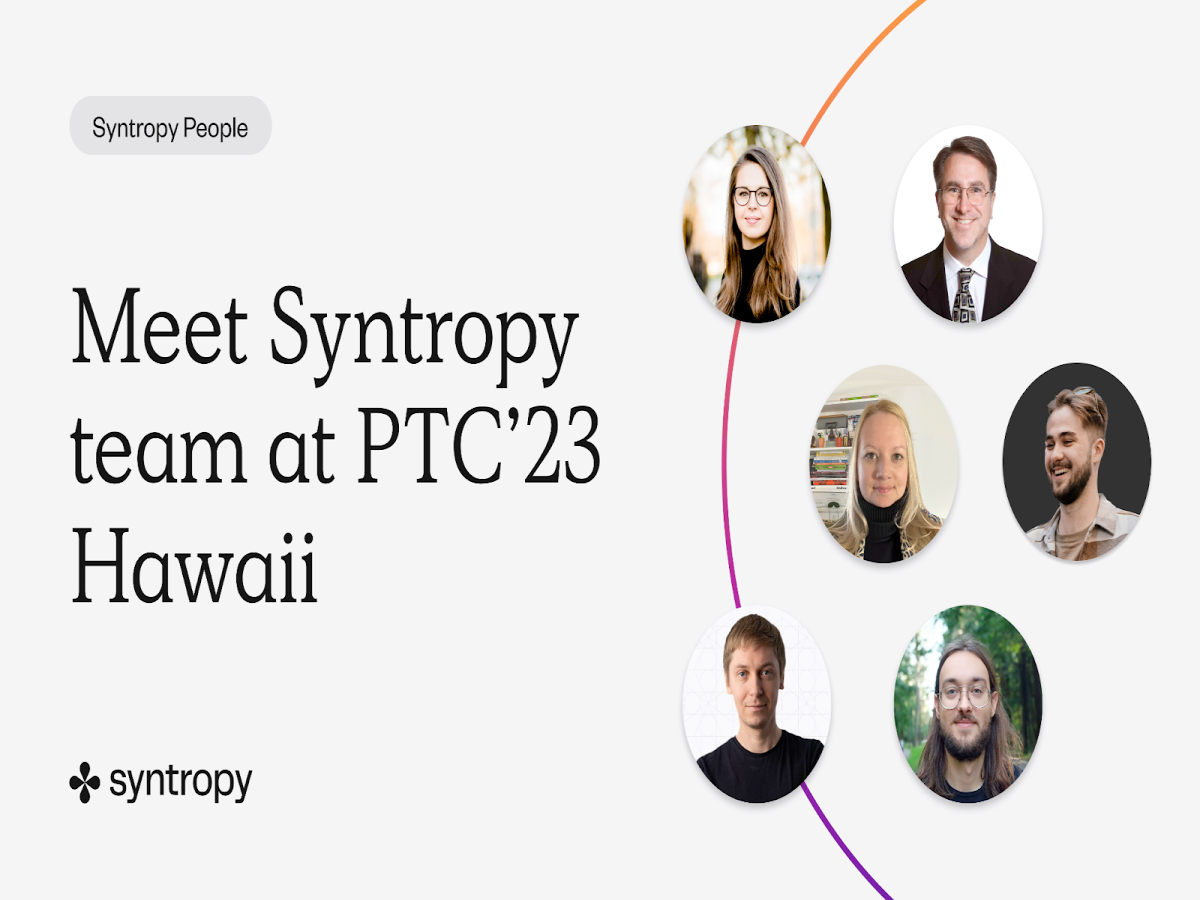 Meet Syntropy team at PTC 2023 Hawaii