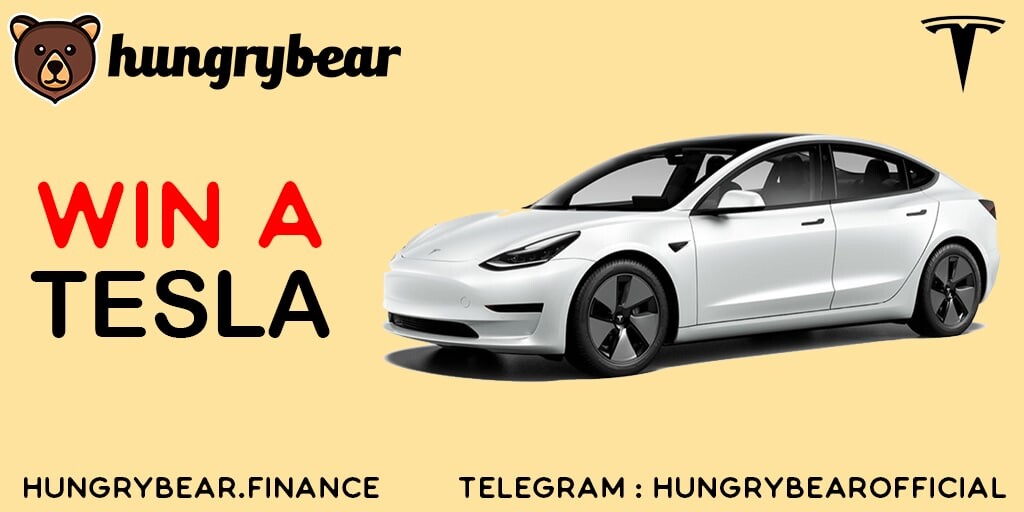 Win a Tesla buy buy buy HUNGRY BEAR