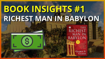 Book Insights 📙| Richest Man in Babylon #1 - Pillars of Success!